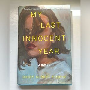 My Last Innocent Year Novel
